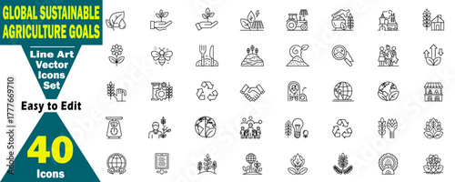 Global Sustainable Agriculture Goals Line Art Vector Icons Set: Environment, Food Production, Ecosystems, Biodiversity, Farming Practices, Community, and Economic Development.