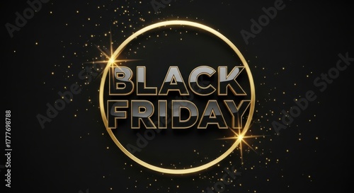 Black friday sale text with golden ring and sparkles on a dark background, representing a special offer and discount event