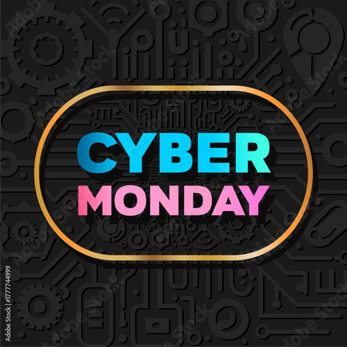 Cyber ​​Monday commercial event, Sale banner design. Annual electronics sale. Typography sign on black background with circuit board pattern. Vector illustration.