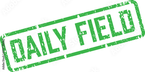 Green Daily Field textured rubber stamp for everyday agricultural and business messaging
