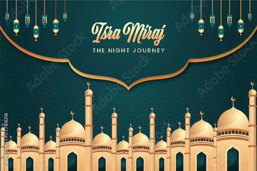 Captivating Isra Miraj "The Night Journey" banner with a beautiful mosque silhouette and hanging lanterns under a golden curved frame.