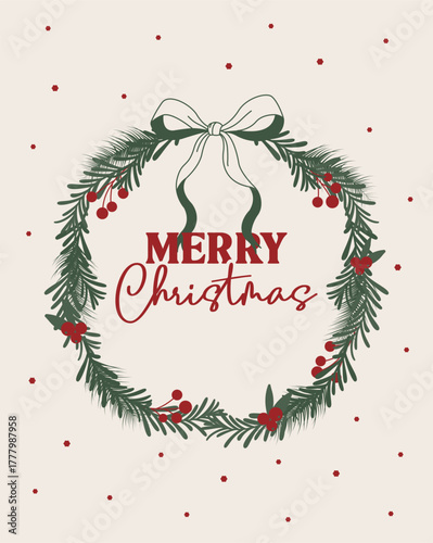 Christmas wreath with green branches, red berries, and a bow. Simple festive vector illustration with “Merry Christmas” text on beige background. Perfect for holiday cards, posters, invitations.