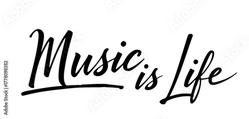 Handwritten inscription “Music is Life” in expressive black ink calligraphy, isolated on transparent background