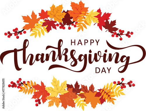 Celebrate gratitude and togetherness with this beautiful Happy Thanksgiving design featuring vibrant autumn leaves and festive lettering, perfect for seasonal greetings.