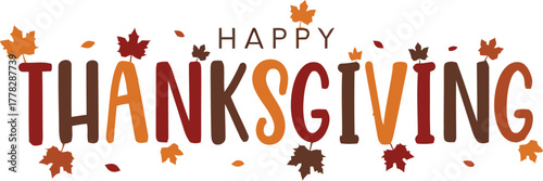 Celebrate autumn's bounty with vibrant 'Happy Thanksgiving' text adorned with falling leaves, perfect for festive greetings and seasonal designs.