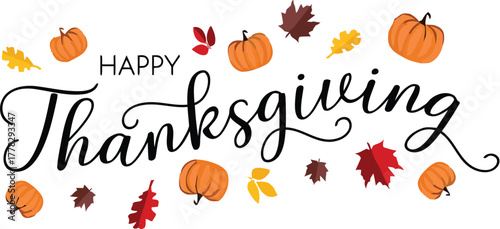 Delightful Happy Thanksgiving calligraphy with pumpkins and autumn leaves – perfect for seasonal greetings, invitations, and heartwarming holiday designs