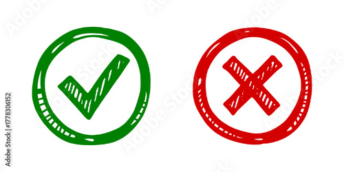 Hand Drawn Green Check Mark and Red Cross Icons in Circle Set