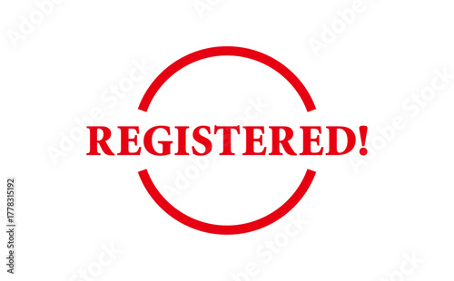 REGISTERED! - Red Rubber Stamp with text REGISTERED!
