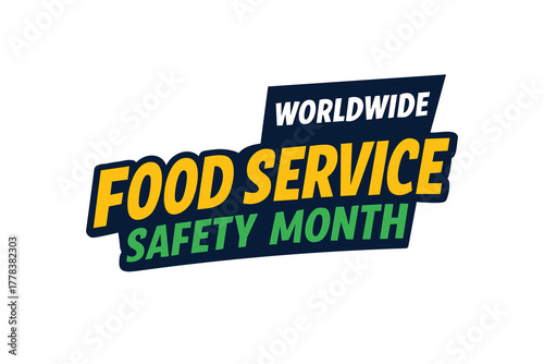 Global Food Service Safety Campaign