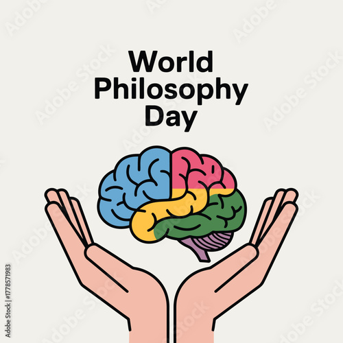 Vector art of world philosophy day represented by a colorful brain held in open hands, symbolizing thought, ideas, and the importance of the human mind