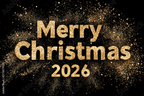 Golden Glitter Explosion Behind Merry Christmas 2026 Text, Festive Holiday Background