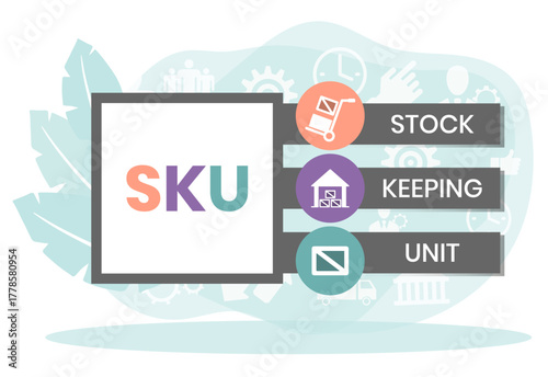 SKU - Stock Keeping Unit acronym. business concept background. vector illustration concept with keywords and icons. lettering illustration with icons for web banner, flyer, landing page
