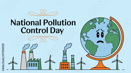 Vector art of national pollution control day graphic featuring industrial pollution and a distressed earth, highlighting environmental concerns