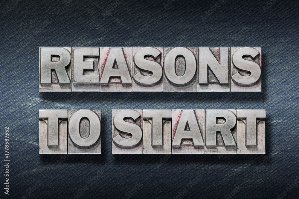 Naklejka premium reasons to start den