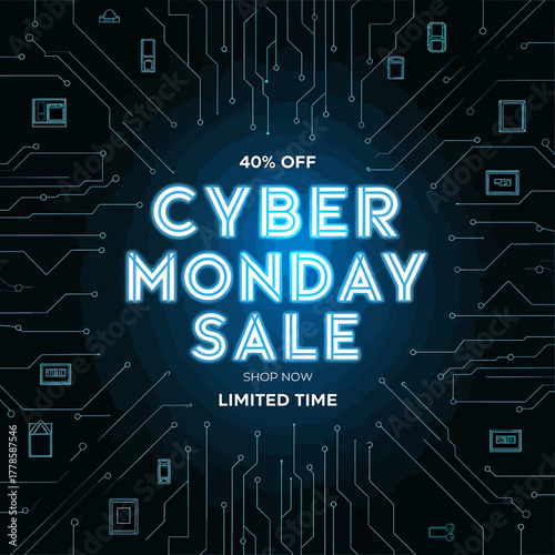 Cyber monday sale announcement with 40 off and limited time offer, set against a futuristic circuit board background with glowing neon blue lines and digital elements
