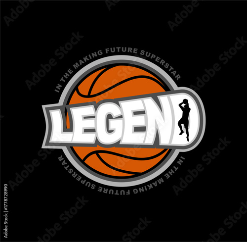 Legend In The Making Superstar design sport basketball vector illustration