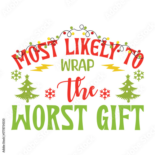 Most likely Wrap gift Merry Christmas