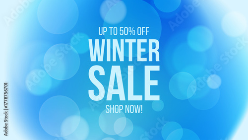 Winter Sale Commercial Banner. Winter season sale promotional background with blue colored blurred gradients and bokeh effect. Vector illustration.