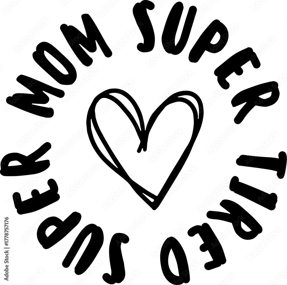 Obraz premium Mom super tired super circular badge with heart centered on white. Honest Mom humor design is perfect for Mother's Day gifts and tired parent merchandise.
