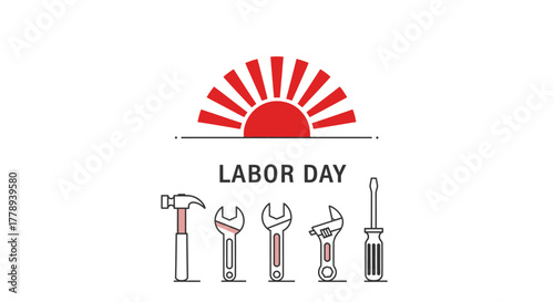 Labor Day Tools and Sunrise: Celebrating American Workers.