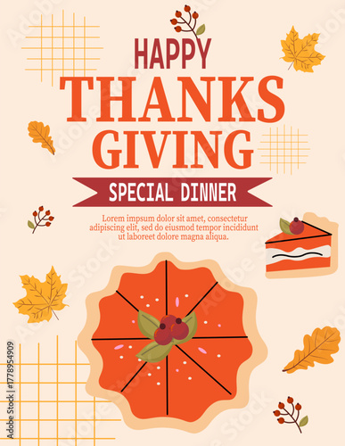 Thanksgiving dinner, harvest festival invitation with pumpkin pie. Template for poster, banner, cards. Vector illustration