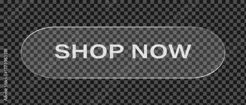 Transparent GlassEffect 'SHOP NOW' Button