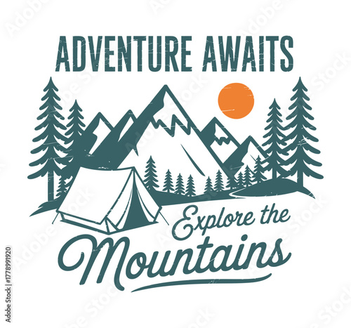 Mountain adventure retro vintage graphic with trees and rugged peaks featuring explore the great outdoors slogan perfect for t-shirt prints, posters, stickers, and merchandise designs
