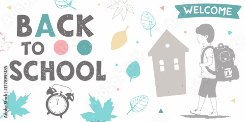 Welcome back to school with a boy carrying a backpack and a house illustration