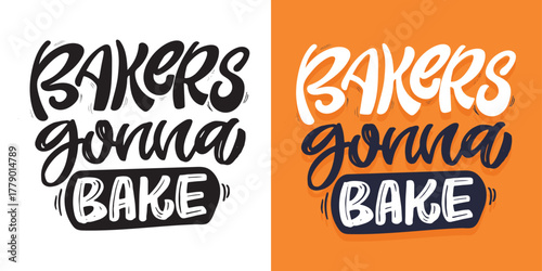 Cute hand drawn doodle lettering quote. Lettering for t-shirt design, mug print, bag print, clothes fashion. 100% hand drawn vector image.