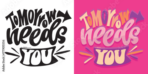 Cute hand drawn doodle lettering quote. Lettering for t-shirt design, mug print, bag print, clothes fashion. 100% hand drawn vector image.