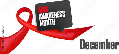 World AIDS awareness month banner with red ribbon. World HIV awareness month starts in December. Red ribbon with text isolated on white background. World AIDS Day December 1st