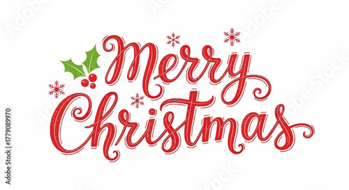 Happy Holidays Season Greetings Calligraphy Design with Snowflakes and Holly Berries