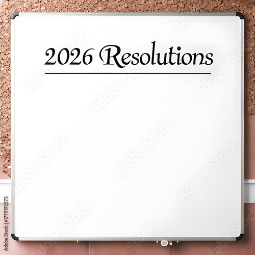 2026 Resolutions Whiteboard: Blank magnetic board with text 