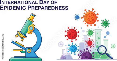 International day of epidemic preparedness with microscope and virus