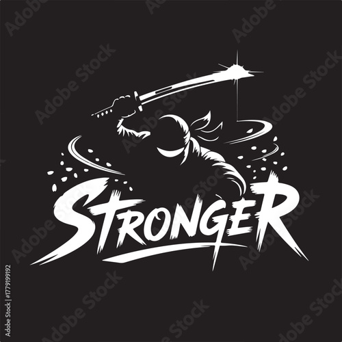 White ninja warrior with katana and word stronger sword black and white