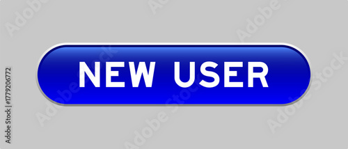 Blue color capsule shape button with word new uer on gray background
