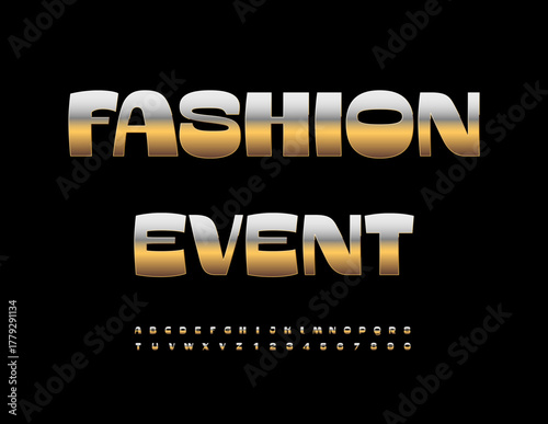 Vector Glamorous icon Fashion Event. Glossy Elite Gold Font. Trendy Luxury Alphabet Letters and Numbers set.
