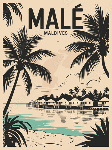 Stylized black-and-white retro travel poster of Malé, Maldives with overwater bungalows, palm trees, and turquoise lagoon highlights. Vintage minimalist island illustration design