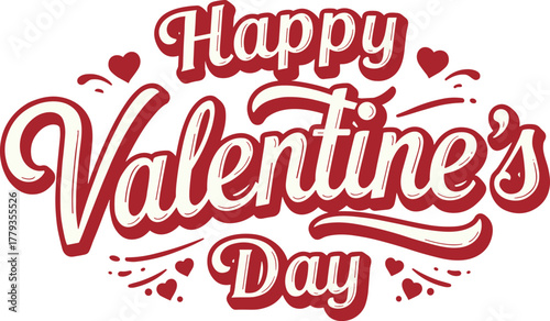 Happy Valentine’s Day celebration, romantic heart design, red love background, festive typography, holiday greeting card, decorative vector illustration for couples