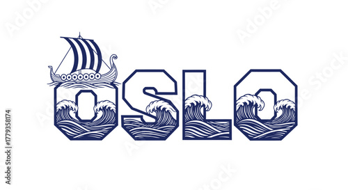 Vector illustration Oslo text with Viking ship and sea waves inside