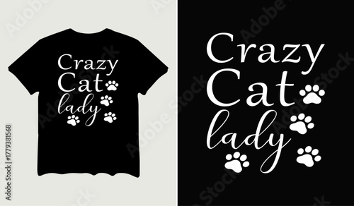 Crazy cat lady t-shirt design for t-shirt quotes or poster svg printable cut file