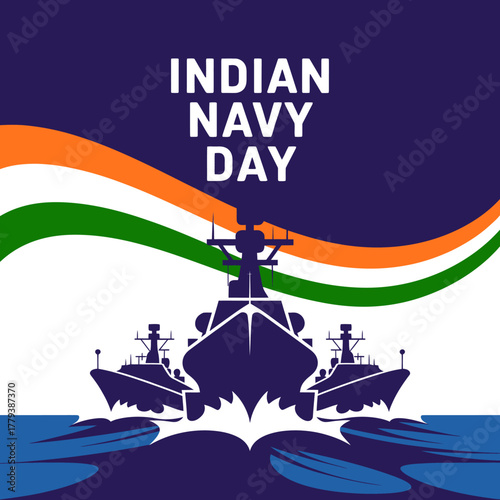 Indian navy day on december 4th, depicted with silhouetted naval ships sailing on the blue sea under the indian tricolor flag, representing maritime power and national unity