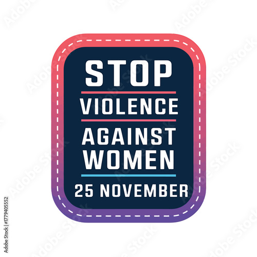 Vector art of stop violence against women on november 25th, a powerful message against genderbased violence and a call for equality and respect