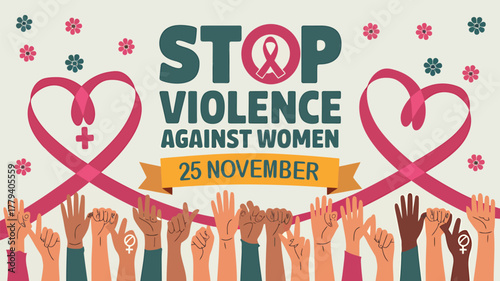 Vector art of stop violence against women text with ribbon, hands raised, protest symbol and pink ribbon, november 25th