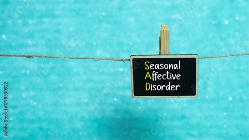 SEASONAL AFFECTIVE DISORDER concept.