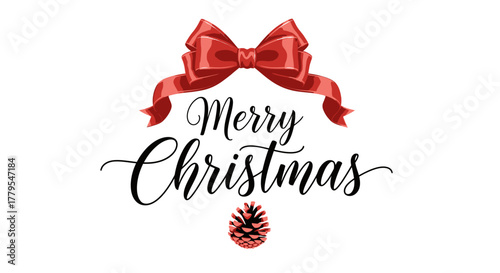 A festive "Merry Christmas" greeting with a red bow and a pine cone illustration.