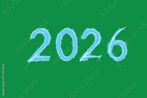 The year 2026 is depicted in a vibrant glowing light blue font with a watery or icy texture against a solid rich green background symbolizing future prospects and new beginnings