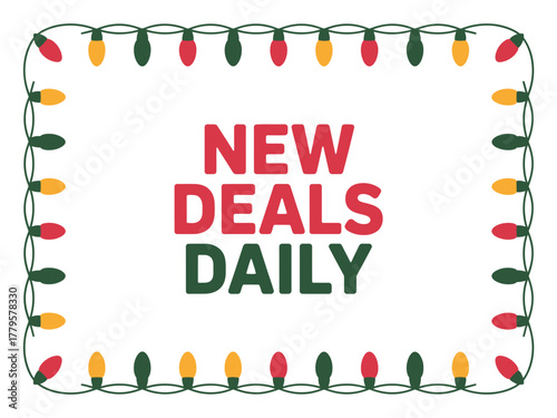 New deals daily message surrounded by Christmas lights