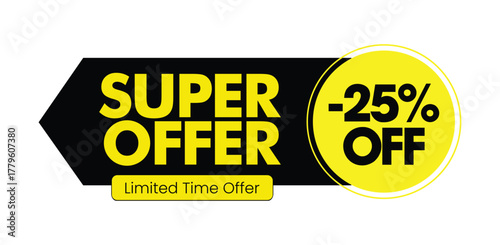 Super offer banner with 25 percent off discount