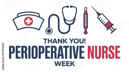 Celebrating Perioperative Nurse Week: Thank You Graphic with Stethoscope, Cap, Thermometer, and Syringes for Essential Surgical Care